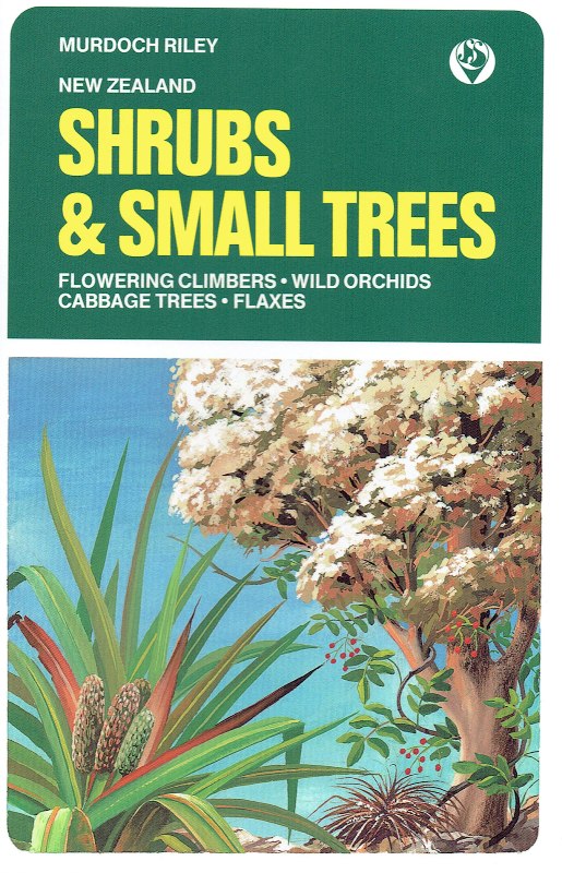 New Zealand Shrubs and Small Trees- Pocket Guide