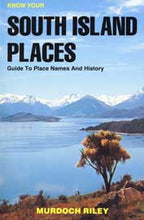 Know Your South Island Places