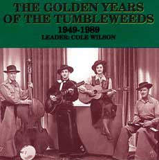 Golden Years Of The Tumbleweeds  (CD)
