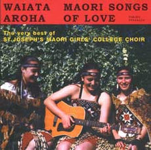 Waiata Aroha: Māori Songs Of Love (CD)